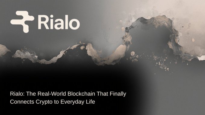 A dark-themed banner for RIALO featuring an abstract liquid splash graphic and the tagline 'Rialo: The Real-World Blockchain That Finally Connects Crypto to Everyday Life'.