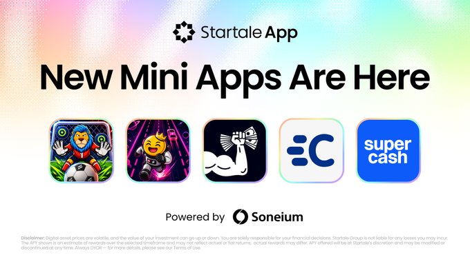 Startale App promotional graphic announcing 'New Mini Apps Are Here,' featuring five app icons and 'Powered by Soneium' branding with a disclaimer.