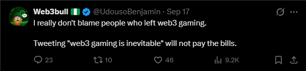A tweet by 'Web3bull (@UdousoBenjamin)' states, 'I really don't blame people who left web3 gaming. Tweeting "web3 gaming is inevitable" will not pay the bills.'