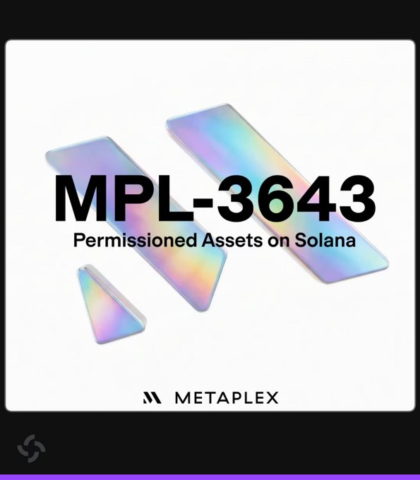 The image is a promotional graphic featuring iridescent, rainbow-hued geometric shapes alongside the bold text "MPL-3643" and the subtitle "Permissioned Assets on Solana," with the Metaplex logo at the bottom. It visually represents Metaplex's new MPL-3643 standard for permissioned real-world assets and tokenized securities on the Solana blockchain.