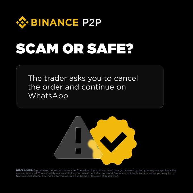 Binance P2P scam warning graphic titled "SCAM OR SAFE?" with text warning: "The trader asks you to cancel the order and continue on WhatsApp," accompanied by a warning triangle and verification badge icons.