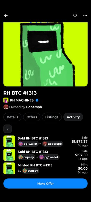 Mobile app interface displaying NFT details for 'RH BTC #1313' by RH MACHINES, currently owned by Boberspb, showing recent sale activity including a $1,877.27 sale and a $197.39 sale.