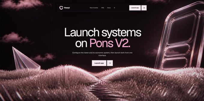 The image shows a website hero section for Ponszi with the headline "Launch systems on Pons V2," describing a platform to "Configure the token and its economic systems, then launch both from one interface," accompanied by "Launch app" buttons and a dark, stylized 3D landscape with pink cloud-like terrain—visually reinforcing the post's announcement that Ponszi is now live for launching tokens with integrated economic systems like Ponzi/OHM staking and Miners tile-based mining.