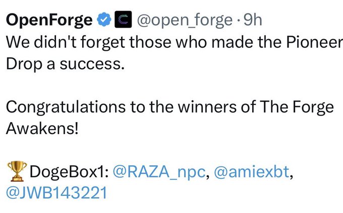 The image shows a Twitter post from a user named @OpenForge, congratulating someone for winning the Pioneer award. The message emphasizes the importance of their win and invites the recipient to contribute more to the network by sharing their achievements with the Dogebox1 community. This invitation is in response to the user's post, which states they "won a cysic Dogebox1 worth about $400 honestly".