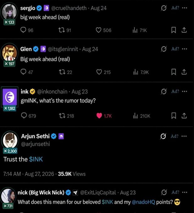 A compilation of X/Twitter posts from crypto influencers—including @cruelhandeth, @itsgleninnit, @inkonchain, and Arjun Sethi—all teasing an upcoming "big week" while mentioning the $INK ticker, fueling speculation about the Ink (INK) Token Generation Event.
