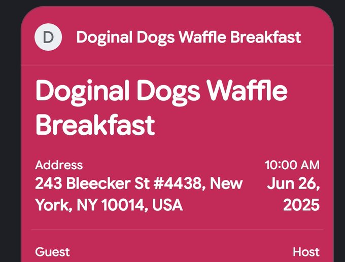 A pink event card for "Doginal Dogs Waffle Breakfast" scheduled for 10:00 AM on Jun 26, 2025, at 243 Bleecker St #4438, New York, NY 10014, USA, with Guest and Host fields listed at the bottom. The card serves as an official event listing tied to the post referencing the Doginal Dogs Waffle Breakfast gathering in NYC.