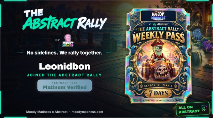 A promotional graphic for 'The Abstract Rally by Moody Madness' announcing that user Leonidbon joined with Platinum Verified status, featuring a pirate-themed weekly pass for Season 12 valid for 7 days.