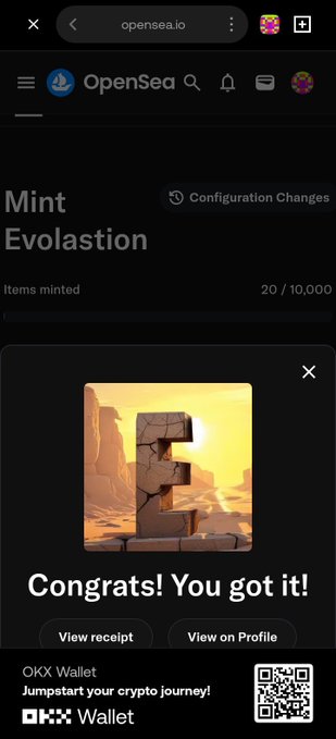 A mobile screenshot of OpenSea (opensea.io) showing a successful NFT mint transaction for "Mint Evolastion," displaying "Congrats! You got it!" with 20 out of 10,000 items minted, and an OKX Wallet advertisement at the bottom.