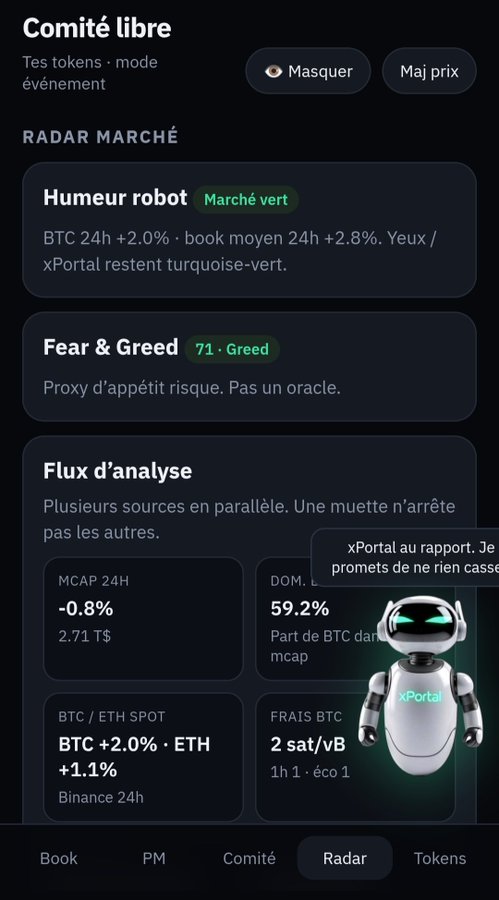 A screenshot of a cryptocurrency dashboard titled "Comité libre" showing a "Radar Marché" panel with a green market sentiment ("Humeur robot: Marché vert"), BTC +2.0% in 24h, a Fear & Greed index of 71 (Greed), and various metrics including DOM. 59.2% and FRAIS BTC 2 sat/vB. An "xPortal" robot mascot appears with the message "xPortal au rapport. Je promets de ne rien casser," illustrating the dashboard project mentioned in the post about a non-coder building a full crypto monitoring dashboard following an $EGLD breakout alert.