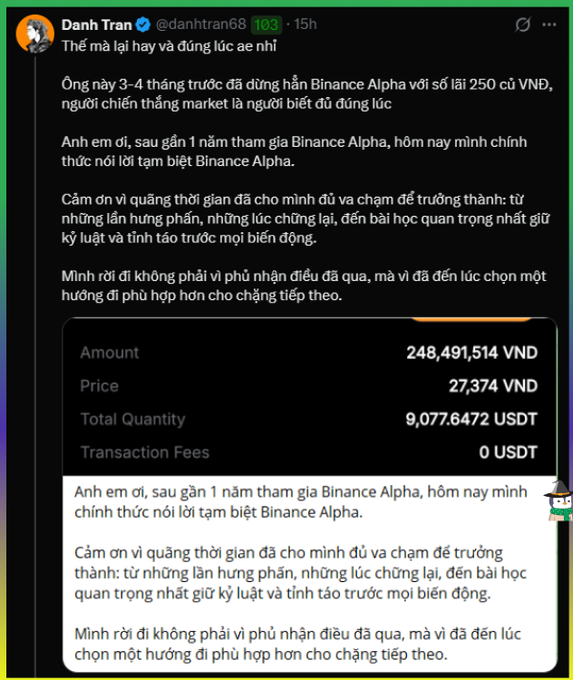 A screenshot of a Twitter/X post by Danh Tran (@danhtran68) about his success on Binance Alpha, mentioning an initial investment of 250 million VND and showing a transaction of 248,491,514 VND for 9,077.6472 USDT.