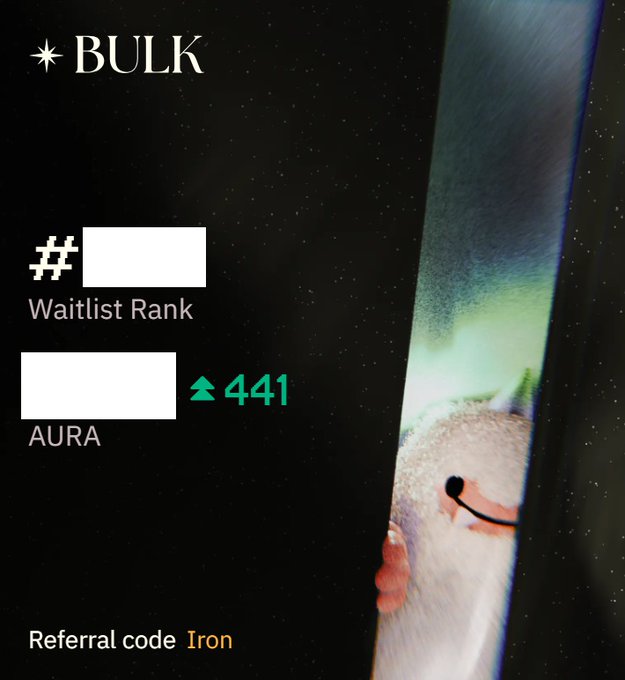 A dark promotional image for BULK showing a fish peeking from the right, with a waitlist rank indicator (redacted) and AURA points showing an increase of 441.