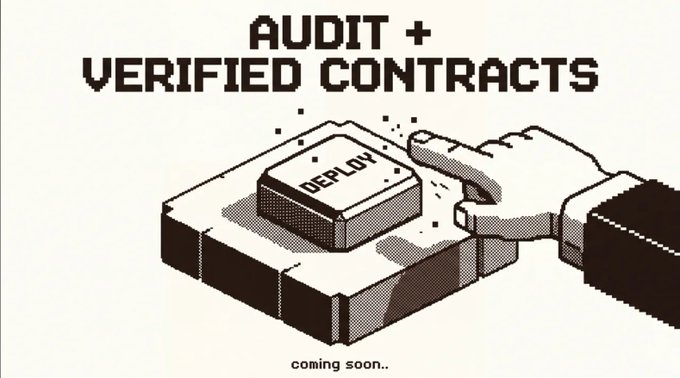 A pixel-art style graphic with the text 'AUDIT + VERIFIED CONTRACTS' showing a hand pressing a 'DEPLOY' button, with 'coming soon..' written at the bottom.