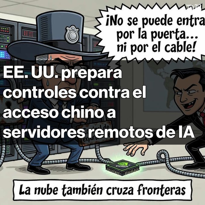 A Spanish-language political cartoon showing an older man in a hat blocking cables and a chip from another man, with text reading "¡No se puede entra por la puerta... ni por el cable!", "EE. UU. prepara controles contra el acceso chino a servidores remotos de IA", and "La nube también cruza fronteras".