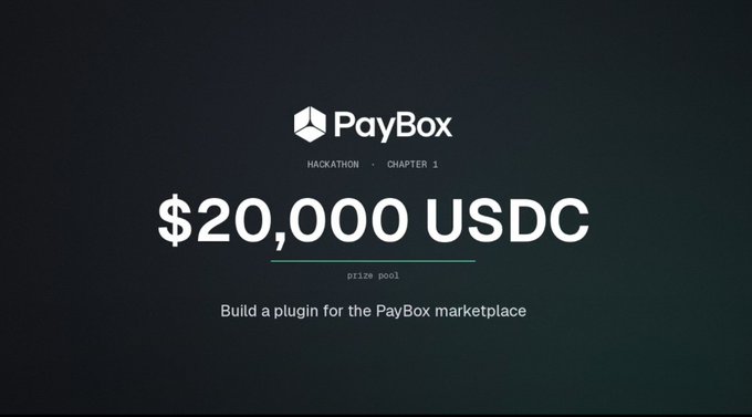 A dark promotional graphic for the 'PayBox HACKATHON - CHAPTER 1' with a $20,000 USDC prize pool for building a plugin for the PayBox marketplace.