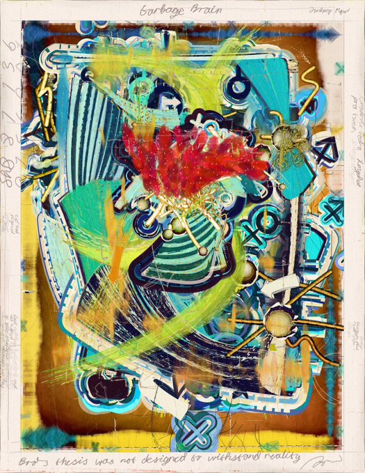 An abstract mixed-media artwork titled 'Garbage Brain' featuring chaotic blue, red, and yellow brushstrokes with handwritten text noting that 'Brobding thesis was not designed to withstand reality.'