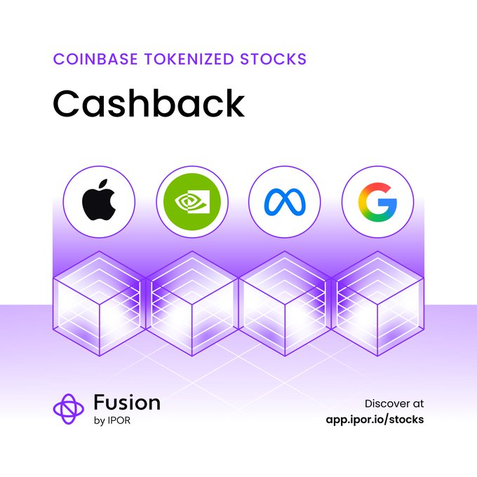 A promotional graphic for Coinbase Tokenized Stocks offering cashback, featuring Apple, Nvidia, Meta, and Google logos above stylized cubes, with branding for 'Fusion by IPOR' and a link to app.ipor.io/stocks.