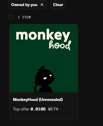 An NFT marketplace listing for 'MonkeyHood (Unrevealed)' with a green background showing a hooded monkey silhouette, marked 'Owned by you' with a top offer of '0.0106 WETH.'