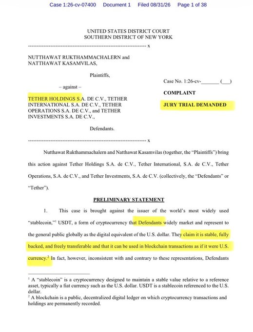 A legal complaint document filed 08/31/26 in the U.S. District Court Southern District of New York by Nutthawat Rukthammachalertn and Natthawat Kasamvilas against Tether Holdings, Tether International, Tether Operations, and Tether Investments, seeking a jury trial over stablecoin representations.