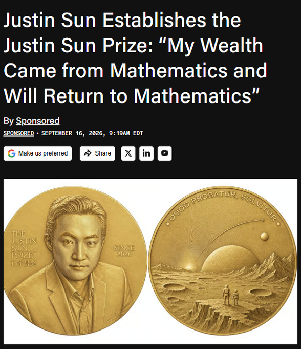 A news article titled 'Justin Sun Establishes the Justin Sun Prize: "My Wealth Came from Mathematics and Will Return to Mathematics"' sponsored on September 16, 2026, featuring a gold commemorative coin with his portrait and a lunar landscape.