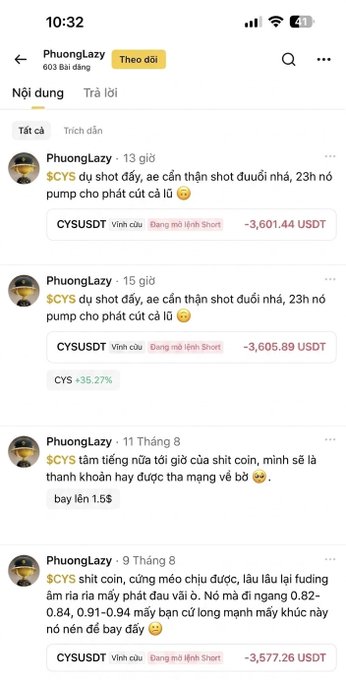 A screenshot of a Vietnamese social media profile 'PhuongLazy' (603 bạn đang theo dõi) showing multiple posts about cryptocurrency trading, specifically discussing the $CYS token with significant losses shown (-3,601.44 USDT and -3,605.89 USDT) and predictions for the altcoin market.