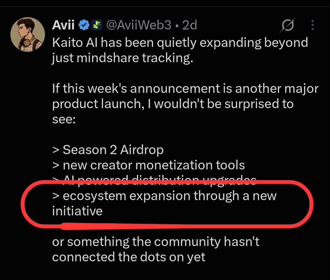A tweet from @AviiWeb3 speculating on Kaito AI's upcoming announcements, highlighting "ecosystem expansion through a new initiative" as a circled prediction. The post connects this to the possibility of InfoFi returning through renewed Kaito-X integration for creator monetization.