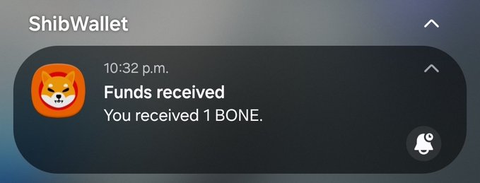 A mobile notification from ShibWallet at 10:32 p.m. announcing that funds have been received, specifically 1 BONE token.
