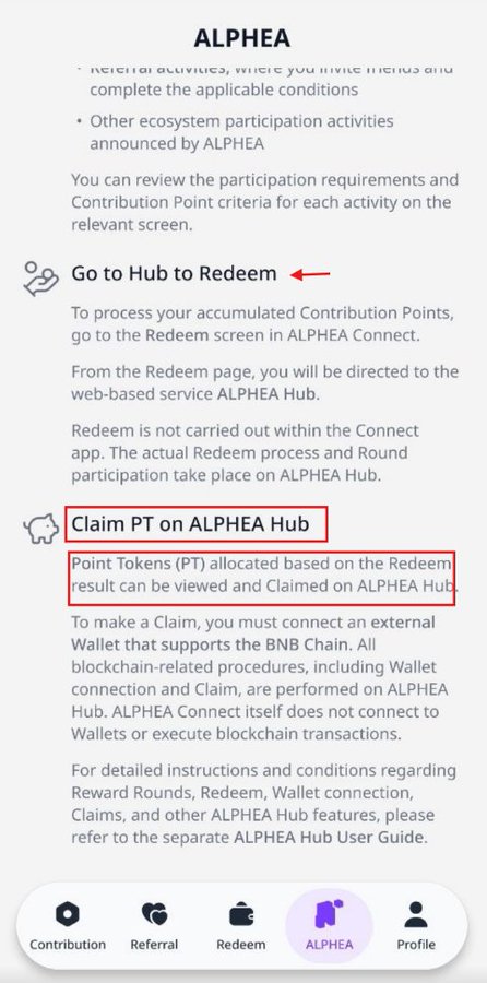 The image shows a section of the ALPHEA Connect app interface explaining the "Go to Hub to Redeem" process and how to "Claim PT on ALPHEA Hub," where users can view and claim Point Tokens (PT) based on Redeem results by connecting an external BNB Chain wallet. This relates to the post by outlining the steps for users to convert their accumulated Contribution Points earned through the app into redeemable tokens on ALPHEA Hub.