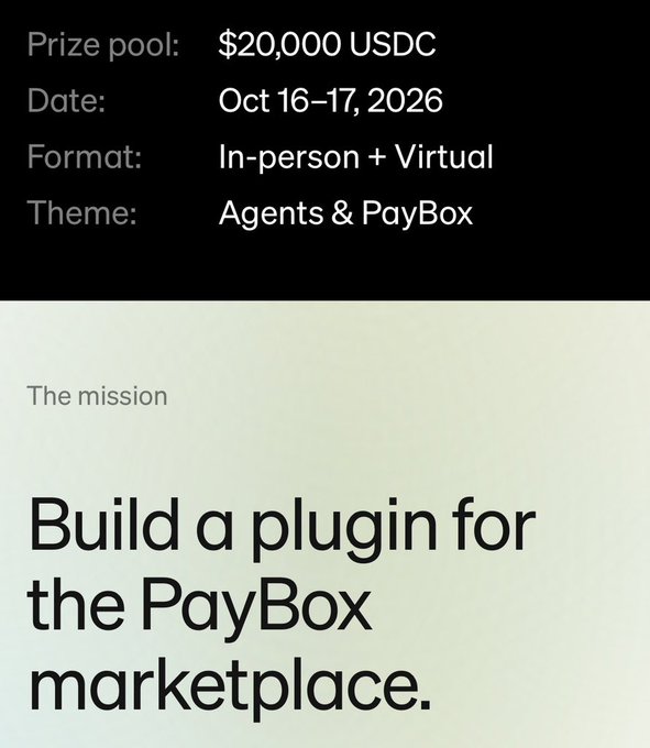 An event announcement with details including a '$20,000 USDC' prize pool, dates 'Oct 16-17, 2026', an 'In-person + Virtual' format, and the mission: 'Build a plugin for the PayBox marketplace.'