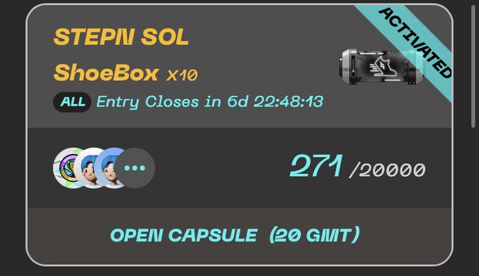 STEPN SOL ShoeBox capsule screen marked 'ACTIVATED' with entry closing in 6d 22:48:13, showing 271/20000 participants and an option to open capsule for 20 GMT.