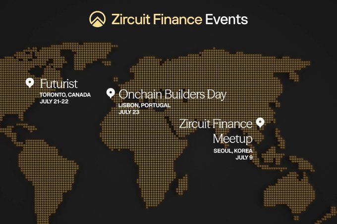 The image is a "Zircuit Finance Events" graphic featuring a gold dot-pattern world map with three event locations marked: "Futurist" in Toronto, Canada (July 21-22), "Onchain Builders Day" in Lisbon, Portugal (July 23), and "Zircuit Finance Meetup" in Seoul, Korea (July 9), visually promoting the company's global July tour mentioned in the post.