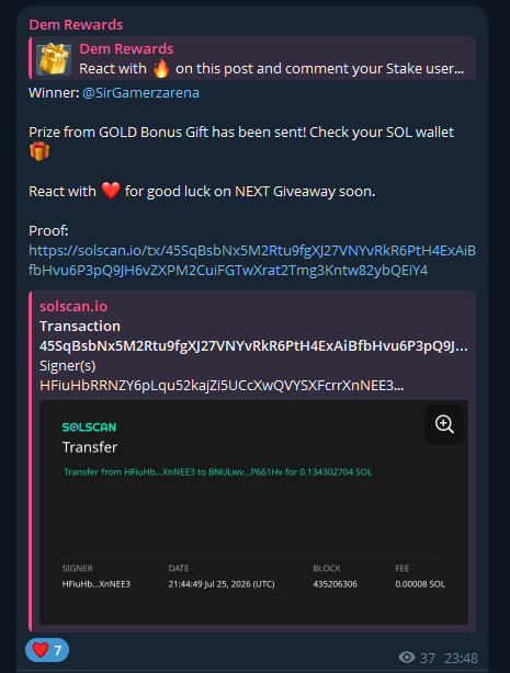 A Discord message from "Dem Rewards" announces @SirGamerzarena as the winner of a GOLD Bonus Gift, with proof of a 0.134302704 SOL transfer shown via Solscan transaction link. The post ties into the giveaway notification by providing verifiable on-chain proof that the SOL prize has been sent to the winner's wallet.