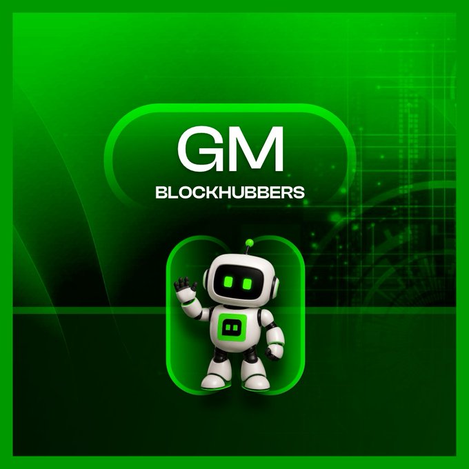 A bright green graphic featuring a friendly robot mascot and the text 'GM BLOCKHUBBERS.'