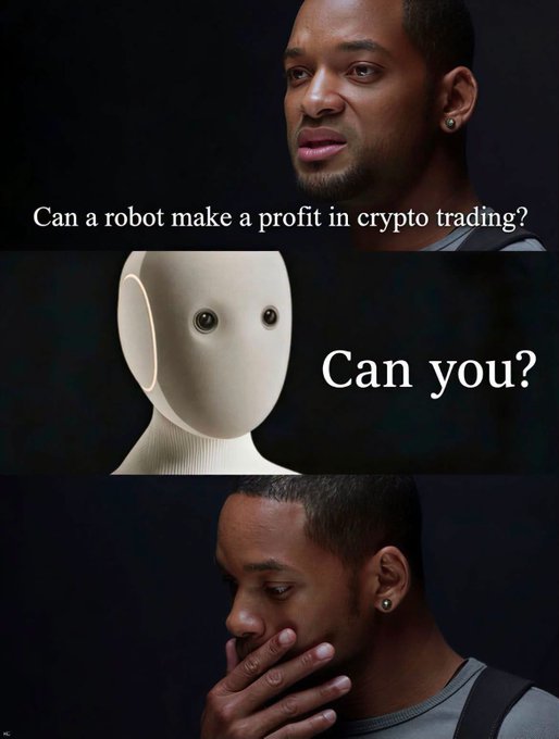 The image is a three-panel meme featuring Will Smith questioning whether a robot can make a profit in crypto trading, with text reading "Can a robot make a profit in crypto trading?" followed by an image of a white humanoid robot asking "Can you?", and concluding with Will Smith in a contemplative pose.
