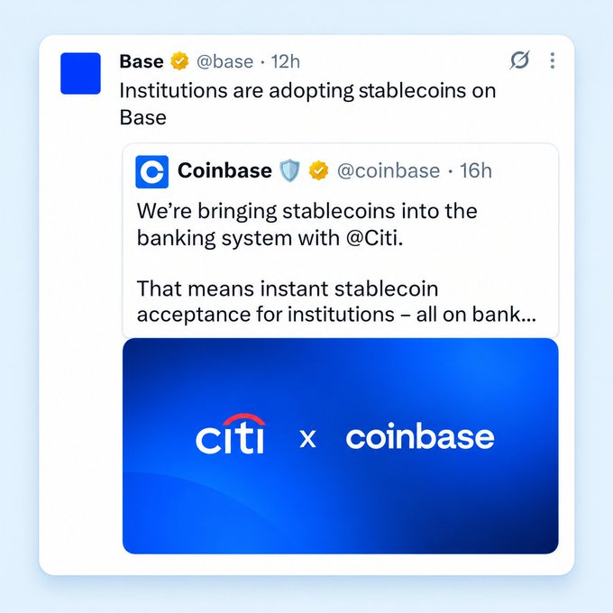 A screenshot of a Base social media post quoting Coinbase, announcing that institutions are adopting stablecoins on Base, highlighting a partnership between Citi and Coinbase for bringing stablecoins into the banking system.