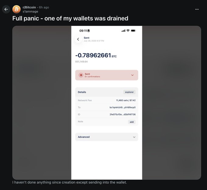 A Reddit user posted in r/Bitcoin titled "Full panic - one of my wallets was drained," showing a mobile screenshot of a sent transaction of -0.78962661 BTC ($51,149.64) on July 9, 2025, with the caption "I haven't done anything since creation except sending into the wallet." The image illustrates the personal impact of the alleged COLDCARD firmware vulnerability that allowed attackers to guess private keys and drain approximately 594 BTC from ~500 wallets in just 25 minutes.