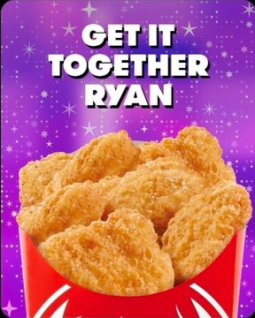 An advertisement-style image with a purple starry background and the text "GET IT TOGETHER RYAN" displayed above a red container of fried chicken nuggets.