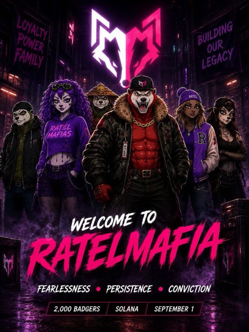 A promotional poster for 'RATELMAFIA' showing anthropomorphic animal characters in streetwear, with text reading 'WELCOME TO RATELMAFIA', 'FEARLESSNESS PERSISTENCE CONVICTION', '2,000 BADGERS', 'SOLANA', 'SEPTEMBER 1', and 'BUILDING OUR LEGACY'.