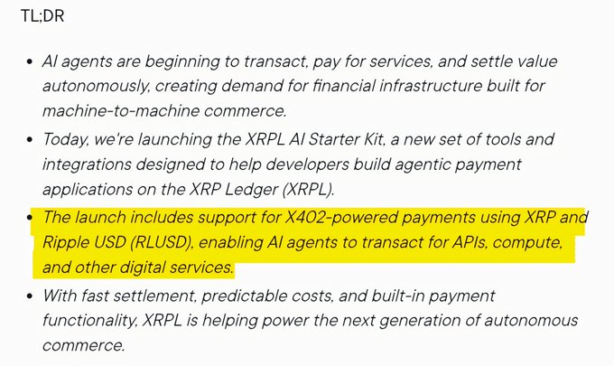 A TL;DR summary announcing the launch of the XRPL AI Starter Kit, which includes support for X402-powered payments using XRP and Ripple USD (RLUSD), highlighted in yellow, enabling AI agents to autonomously transact for APIs, compute, and digital services.
