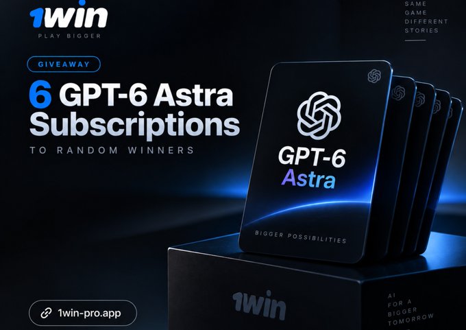 A promotional graphic for '1win' offering '6 GPT-6 Astra Subscriptions' as a giveaway to random winners, with the URL '1win-pro.app'.