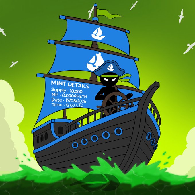 A cartoon pirate ship with blue sails and a stickman pirate captain at the helm sails across green waves, displaying the NFT mint details: Supply - 10,000, MP - 0.00045 ETH, Date - 17/08/2026, Time - 13:00 UTC. The nautical pirate theme visually reinforces the "Stickman Mint Announcement" post, matching the date, time, and mint price for the upcoming Robinhood ETH collection.