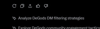 A dark menu screen with blurry white text displaying options like 'Analyze DeGods DM filtering strategies' and 'Explore DeGods community engagement tactics'.