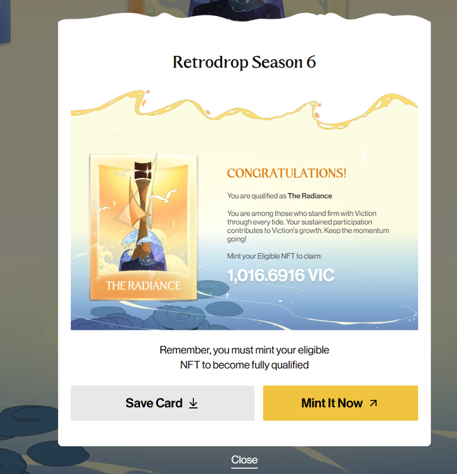 A 'Retrodrop Season 6' congratulations screen showing qualification as 'The Radiance' with a reward of 1,016.6916 VIC tokens to mint as an NFT, with options to 'Save Card' or 'Mint It Now'.