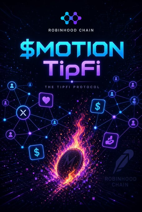 A promotional graphic for Robinhood Chain featuring '$MOTION TipFi - The TipFi Protocol' with a flaming coin and network of user icons.