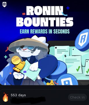 A promotional image for 'RONIN BOUNTIES' featuring a stylized raccoon character in a hat holding an envelope, with the text 'EARN REWARDS IN SECONDS' and a '553 days' check-in counter.