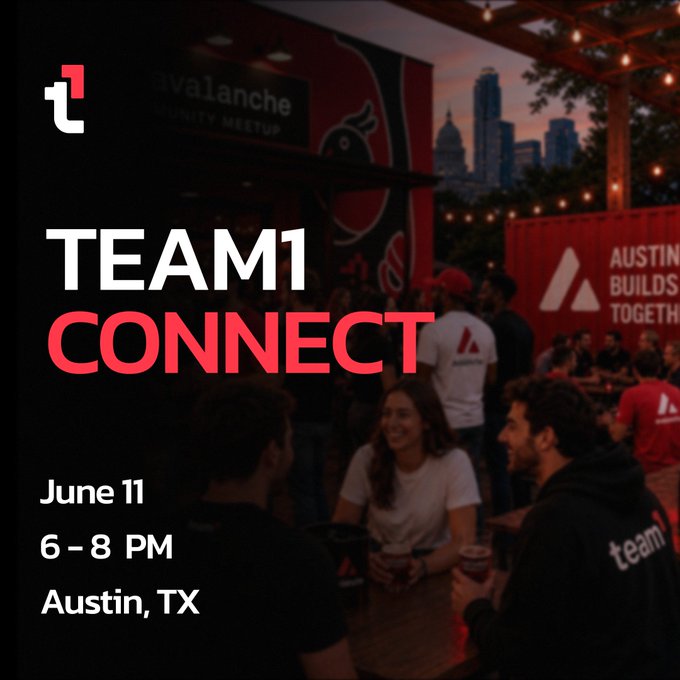 The image features a poster for an event called "Team 1 Connect" that takes place on June 11th at 3:30 PM in Austin, Texas. The poster includes a photo of people sitting around tables with drinks, suggesting a social gathering or networking event. The text on the poster promotes the event and encourages attendees to connect with others interested in Avalanche, tech, or meeting more people building in the space.