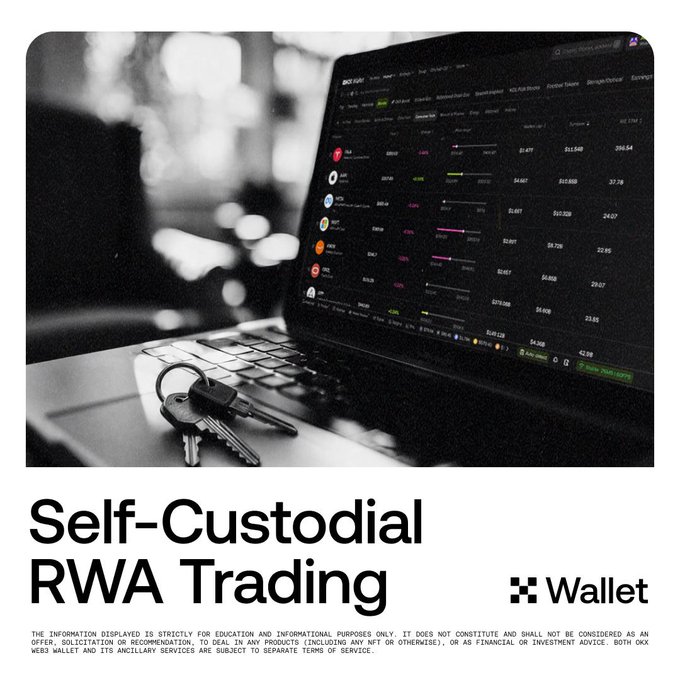 An OKX Wallet advertisement displaying a laptop with a trading interface and keys, with the text 'Self-Custodial RWA Trading' and disclaimer about educational purposes.