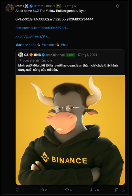 A X (formerly Twitter) post by @RamjOfficial about 'aping' into $CZ token 'The Yellow Bull', tagging #cz #cz #bnblol #binance #bsc, quoting a 2021 tweet by CZ @cz_binance with an image of a Binance-branded bull mascot and the Vietnamese caption 'Mọi người đều biết tôi là người lạc quan. Bạn thấm chí chưa thấy hình dạng cuối cùng của tôi đâu.'