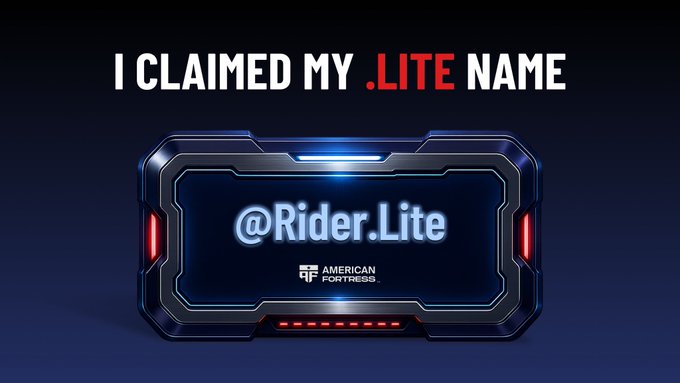 A promotional graphic showing 'I CLAIMED MY .LITE NAME' featuring the username '@Rider.Lite' on a futuristic metallic display with the American Fortress logo.