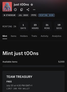 NFT minting page for 'just t00ns' on Ethereum, showing minting countdown (1 day, 23 hours, 21 mins), 5,000 available items, and team treasury details for July 20 at 4:30 PM GMT+1.