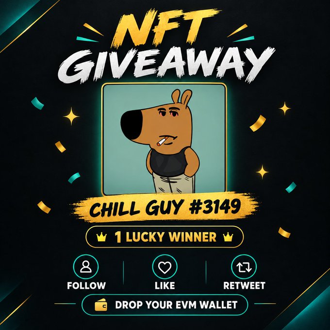 An "NFT GIVEAWAY" promotional graphic featuring the cartoon "CHILL GUY #3149" and instructions to follow, like, retweet, and drop an EVM wallet.